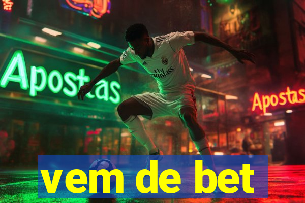 vem de bet